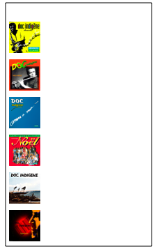 Albums
￼
Chamacha
1995
￼
Méli-Mélo
1997￼
Amène a moin
1998
￼
Noël
1998
￼
Sentimental
2000
￼
Identité
2008